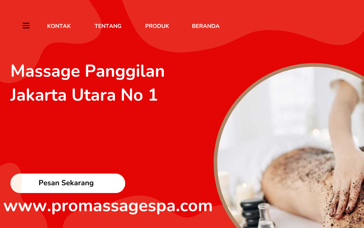 Massage Panggilan Jakarta Utara